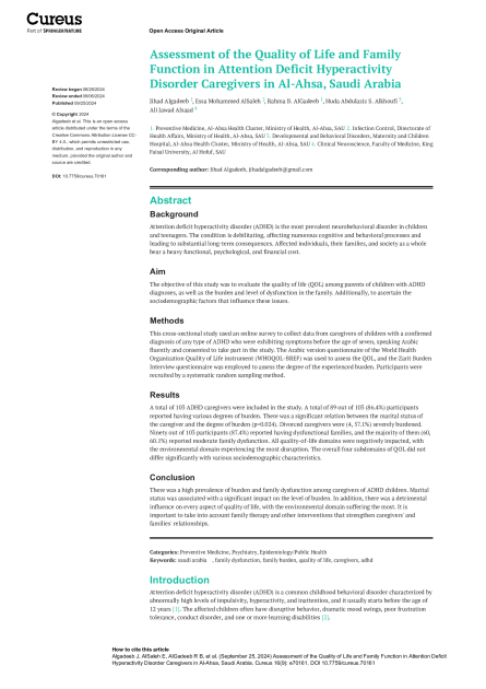 Assessment of the Quality of Life and Family Function in Attention Deficit Hyperactivity Disorder Caregivers in Al-Ahsa, Saudi Arabia