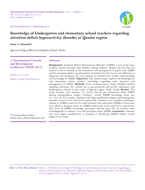 Knowledge of kindergarten and elementary school teachers regarding attention deficit hyperactivity disorder at Qassim region (Conference Abstract)