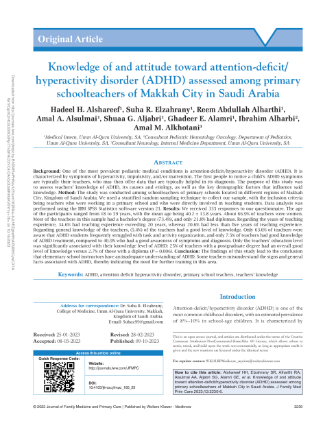 Knowledge of and attitude toward attention-deficit/ hyperactivity disorder (ADHD) assessed among primary schoolteachers of Makkah City in Saudi Arabia