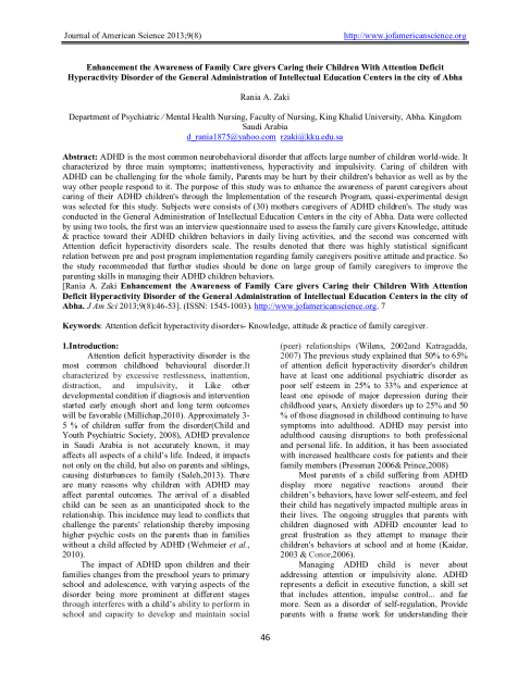 Enhancement the Awareness of Family Care givers Caring their Children With Attention Deficit Hyperactivity Disorder of the General Administration of Intellectual Education Centers in the city of Abha