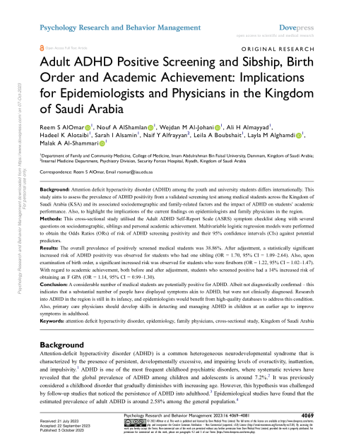 Adult ADHD Positive Screening and Sibship, Birth Order and Academic Achievement: Implications for Epidemiologists and Physicians in the Kingdom of Saudi Arabia