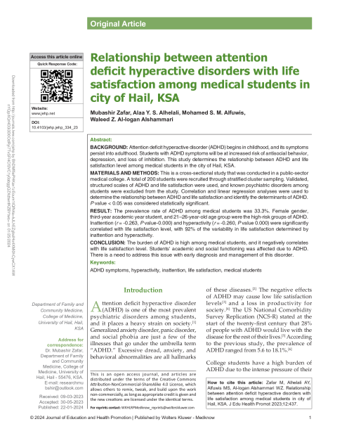 Relationship between attention deficit hyperactive disorders with life satisfaction among medical students in city of Hail, KSA